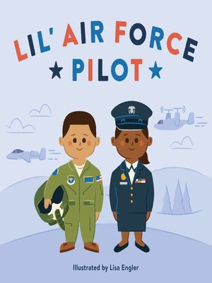 cover image of Lil' Air Force Pilot